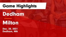 Dedham  vs Milton  Game Highlights - Dec. 28, 2021