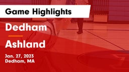 Dedham  vs Ashland  Game Highlights - Jan. 27, 2023