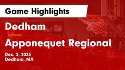 Dedham  vs Apponequet Regional  Game Highlights - Dec. 2, 2023