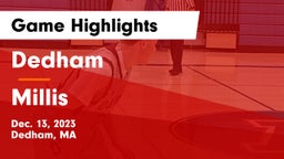 Dedham  vs Millis  Game Highlights - Dec. 13, 2023