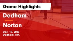Dedham  vs Norton  Game Highlights - Dec. 19, 2023