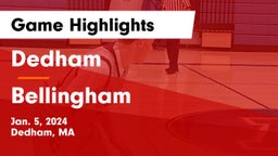 Dedham  vs Bellingham  Game Highlights - Jan. 5, 2024
