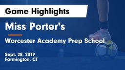 Miss Porter's  vs Worcester Academy Prep School Game Highlights - Sept. 28, 2019