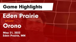 Eden Prairie  vs Orono  Game Highlights - May 21, 2022