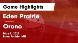 Eden Prairie  vs Orono  Game Highlights - May 8, 2023