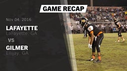 Recap: Lafayette  vs. Gilmer  2016