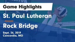 St. Paul Lutheran  vs Rock Bridge  Game Highlights - Sept. 26, 2019