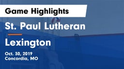 St. Paul Lutheran  vs Lexington  Game Highlights - Oct. 30, 2019