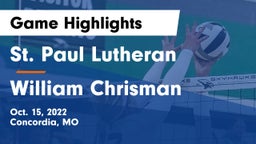 St. Paul Lutheran  vs William Chrisman  Game Highlights - Oct. 15, 2022