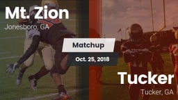 Matchup: Mt. Zion  vs. Tucker  2018