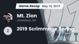 Recap: Mt. Zion  vs. 2019 Scrimmage Spring 2019