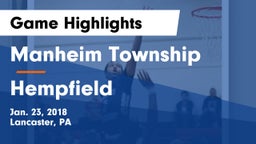 Manheim Township  vs Hempfield  Game Highlights - Jan. 23, 2018