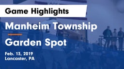 Manheim Township  vs Garden Spot  Game Highlights - Feb. 13, 2019