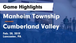 Manheim Township  vs Cumberland Valley  Game Highlights - Feb. 28, 2019