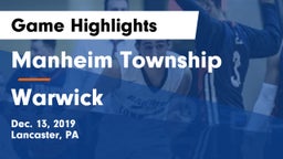 Manheim Township  vs Warwick  Game Highlights - Dec. 13, 2019