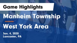 Manheim Township  vs West York Area  Game Highlights - Jan. 4, 2020