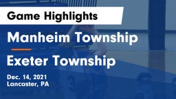 Manheim Township  vs Exeter Township  Game Highlights - Dec. 14, 2021