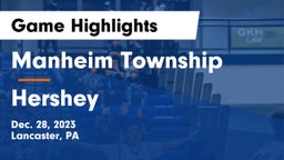 Manheim Township  vs Hershey  Game Highlights - Dec. 28, 2023