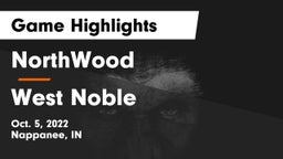 NorthWood  vs West Noble  Game Highlights - Oct. 5, 2022