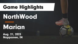 NorthWood  vs Marian  Game Highlights - Aug. 21, 2023