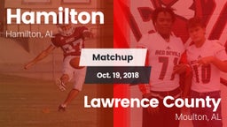 Matchup: Hamilton  vs. Lawrence County  2018