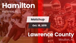 Matchup: Hamilton  vs. Lawrence County  2019