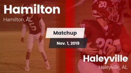 Matchup: Hamilton  vs. Haleyville  2019