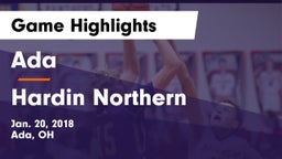 Ada  vs Hardin Northern  Game Highlights - Jan. 20, 2018