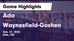 Ada  vs Waynesfield-Goshen  Game Highlights - Feb. 27, 2018
