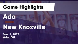 Ada  vs New Knoxville  Game Highlights - Jan. 5, 2019