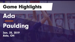 Ada  vs Paulding  Game Highlights - Jan. 25, 2019