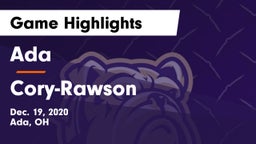 Ada  vs Cory-Rawson  Game Highlights - Dec. 19, 2020