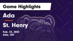 Ada  vs St. Henry  Game Highlights - Feb. 22, 2022
