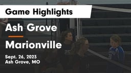 Ash Grove  vs Marionville  Game Highlights - Sept. 26, 2023