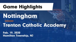 Nottingham  vs Trenton Catholic Academy Game Highlights - Feb. 19, 2020