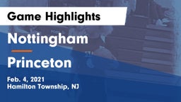Nottingham  vs Princeton  Game Highlights - Feb. 4, 2021