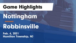 Nottingham  vs Robbinsville  Game Highlights - Feb. 6, 2021