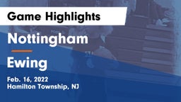 Nottingham  vs Ewing  Game Highlights - Feb. 16, 2022