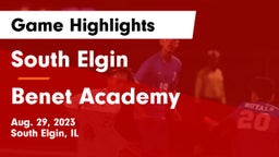 South Elgin  vs Benet Academy  Game Highlights - Aug. 29, 2023