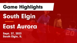 South Elgin  vs East Aurora  Game Highlights - Sept. 27, 2023