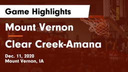 Mount Vernon  vs Clear Creek-Amana Game Highlights - Dec. 11, 2020