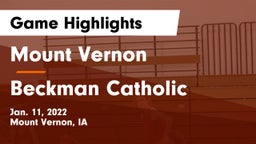 Mount Vernon  vs Beckman Catholic  Game Highlights - Jan. 11, 2022