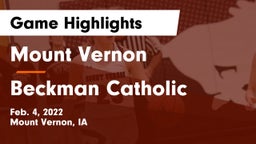 Mount Vernon  vs Beckman Catholic  Game Highlights - Feb. 4, 2022
