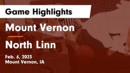 Mount Vernon  vs North Linn  Game Highlights - Feb. 6, 2023