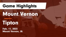 Mount Vernon  vs Tipton  Game Highlights - Feb. 11, 2023