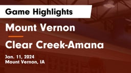 Mount Vernon  vs Clear Creek-Amana Game Highlights - Jan. 11, 2024