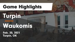 Turpin  vs Waukomis  Game Highlights - Feb. 20, 2021
