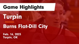 Turpin  vs Burns Flat-Dill City  Game Highlights - Feb. 16, 2023