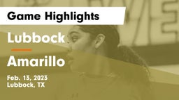 Lubbock  vs Amarillo  Game Highlights - Feb. 13, 2023