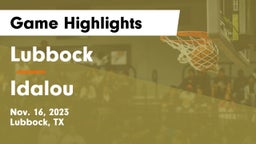 Lubbock  vs Idalou  Game Highlights - Nov. 16, 2023